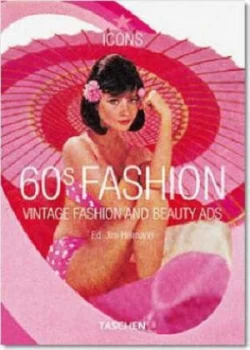 Image of 60s Fashion by Jim Heimann Paperback