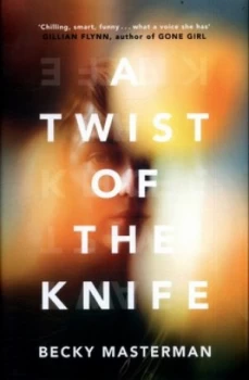 Image of A Twist of the Knife by Becky Masterman Hardback