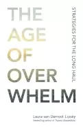 Image of age of overwhelm strategies for the long haul