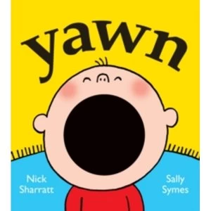 Image of Yawn by Sally Symes (Board book, 2012)