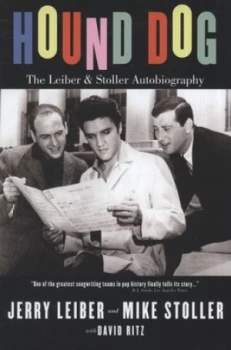 Image of Hound Dog by Jerry Leiber and Mike Stoller and David Ritz Book