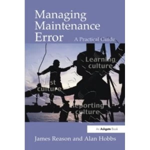 Image of Managing Maintenance Error : A Practical Guide