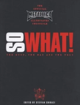 Image of So What by Metallica Hardback
