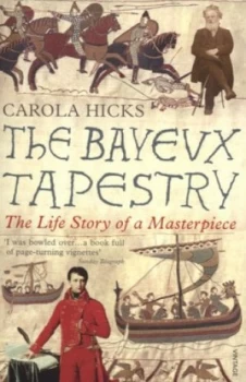 Image of The Bayeux Tapestry by Carola Hicks Paperback