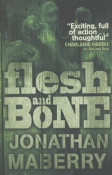Image of Flesh and Bone by Jonathan Maberry Book