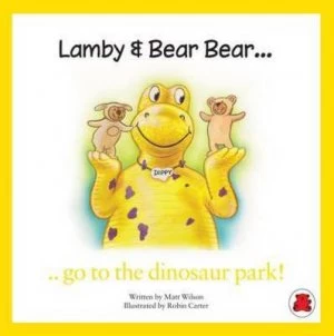 Image of Lamby and Bear Bear... by Matt Wilson Paperback