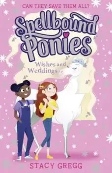 Image of Wishes and weddings - Stacy Gregg - Paperback - Used