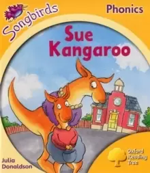 Image of Oxford Reading Tree Songbirds Phonics: Level 5: Sue Kangaroo