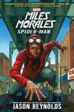 Image of Miles Morales Spider-Man by Jason Reynolds