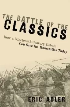 Image of The Battle of the Classics by Eric Adler