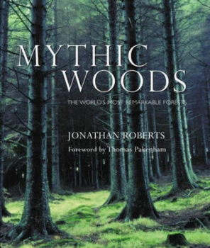 Image of Mythic Woods by Jonathan Roberts Hardback