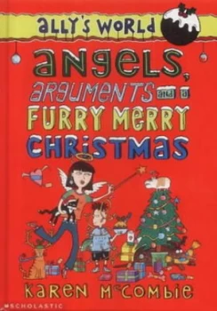 Image of Angels Arguments and a Furry Merry Christmas by Karen Mccombie Hardback