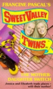 Image of The Mother-Daughter Switch by Jamie Suzanne and Francine Pascal Book