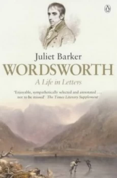 Image of Wordsworth by Juliet Barker Paperback
