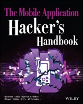 Image of The Mobile Application Hackers Handbook by Dominic Chell Book