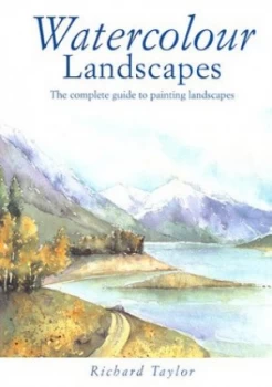 Image of Watercolour Landscapes by Richard S. Taylor Paperback