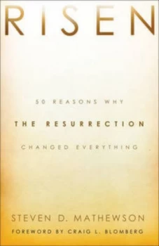 Image of Risen by Steven D Mathewson Book