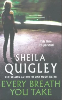 Image of Every Breath You Take by Sheila Quigley Paperback