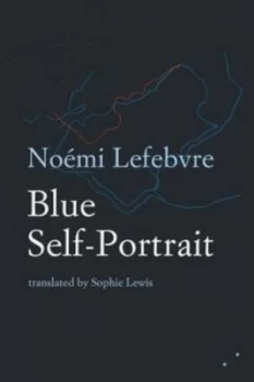 Image of Blue Self-Portrait by Noemi Lefebvre Book