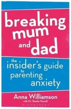 Image of Breaking mum and dad by Anna Williamson