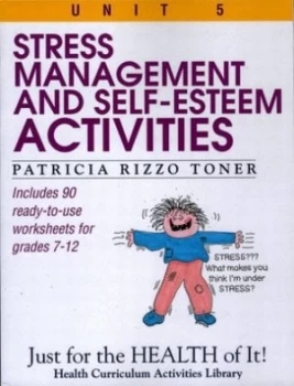 Image of Stress-Management and Self-Esteem Activities by Patricia Rizzo Toner Book