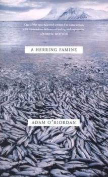 Image of A Herring Famine by Adam Oriordan Book