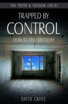Image of Trapped by Control by David Cross Paperback