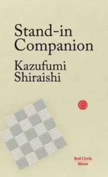 Image of Stand-in companion - Kazufumi Shiraishi - Paperback - Used