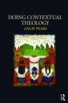 Image of Doing Contextual Theology by Angie Pears Paperback