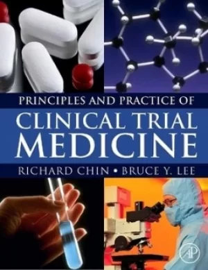 Image of Principles and practice of clinical trial medicine by Richard Y Chin