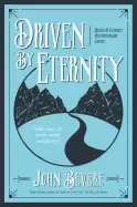 Image of driven by eternity make your life count today and forever