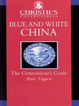 Image of Blue and white china by Paul Tippett