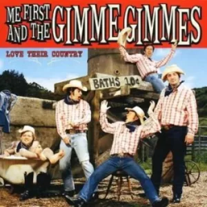 Image of Love Their Country by Me First and the Gimme Gimmes CD Album