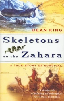 Image of Skeletons on the Zahara by Dean King Hardback