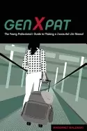 Image of genxpat the young professionals guide to making a successful life abroad