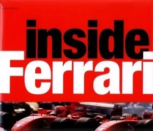 Image of Inside Ferrari by Jon Nicholson Hardback