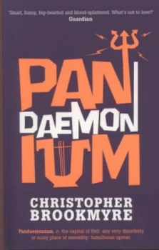 Image of Pandaemonium by Christopher Brookmyre Paperback