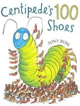 Image of Centipedes 100 Shoes by Tony Ross Paperback
