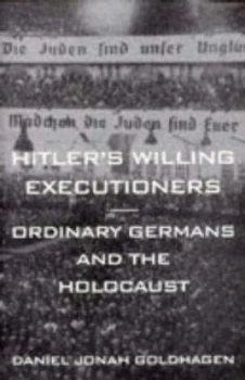 Image of Hitlers Willing Executioners by Daniel Jonah Goldhagen Hardback