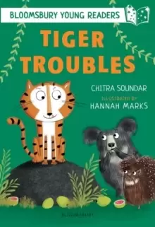 Image of Tiger Troubles: A Bloomsbury Young Reader : White Book Band
