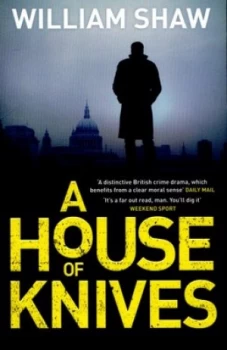 Image of A House of Knives by William Shaw Paperback