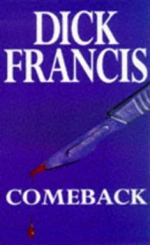 Image of Comeback by Dick Francis Paperback