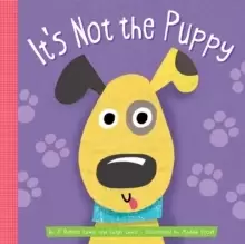 Image of It's Not the Puppy