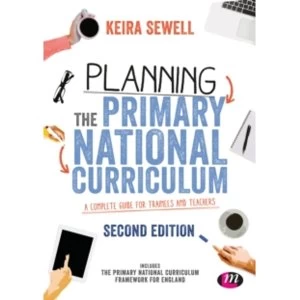 Image of Planning the Primary National Curriculum : A complete guide for trainees and teachers