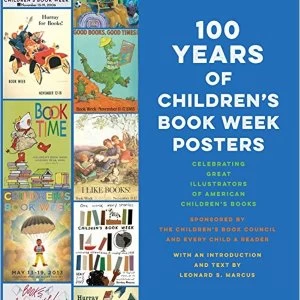 Image of 100 Years of Childrens Book Week Posters Hardback 2019