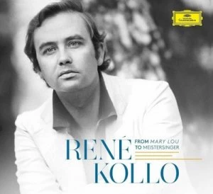 Image of Rene Kollo From Mary Lou to Meistersinger by Rene Kollo CD Album
