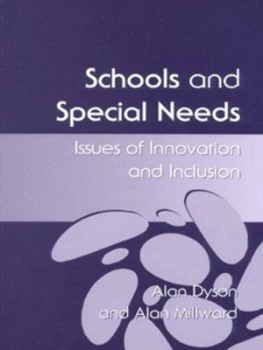 Image of Schools and Special Needs by Alan Dyson Paperback