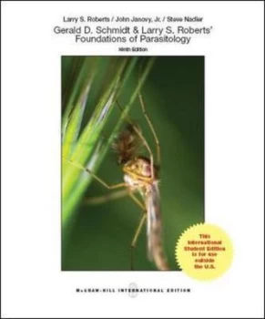 Image of Gerald D Schmidt & Larry S Roberts Foundations of parasitology by Larry Roberts