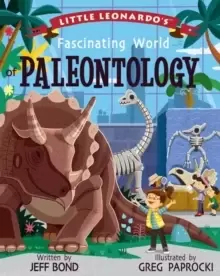 Image of Little Leonardo's Fascinating World of Paleontology