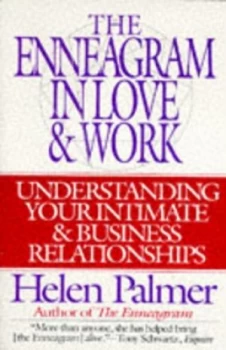 Image of Theenneagram in Love and Work Understanding Your Intimate and Business Relationships by Helen Palmer Book